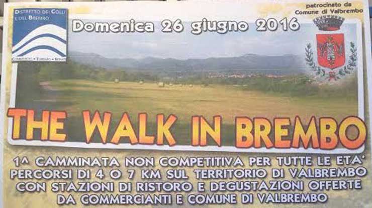 The walk in Brembo