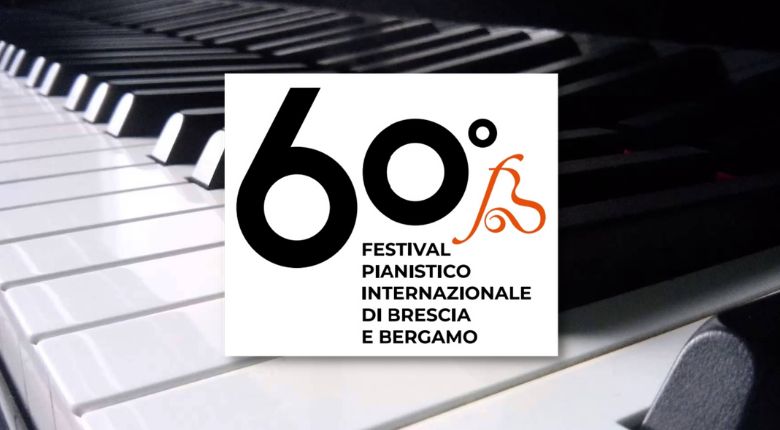 Festival pianistico internazionale di Brescia e Bergamo